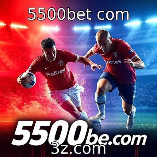 5500bet com Apostas Esportivas: Análises Detalhadas que Podem Transformar Seu Jogo